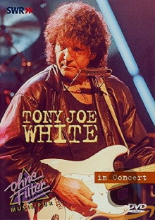 Tony Joe White: In Concert - Ohne Filter Trailer