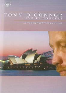 Tony O'Connor: Live in Concert at the Sydney Opera House Trailer