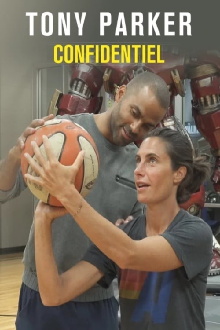 Tony Parker confidentiel Trailer