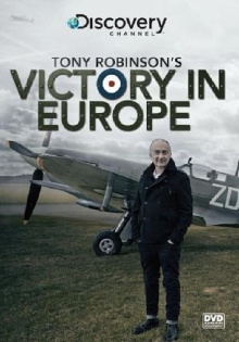 Tony Robinson's Victory in Europe Trailer