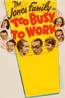 Too Busy to Work Trailer