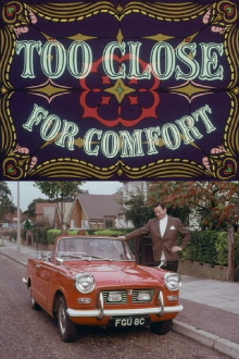Too Close for Comfort Trailer