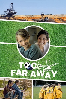 Too Far Away Trailer