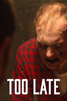 Too Late Trailer