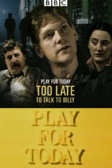 Too Late to Talk to Billy Trailer