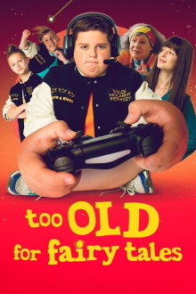 Too Old for Fairy Tales Trailer