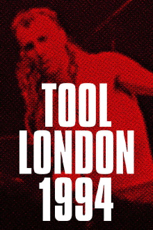 Tool: Live In London July 21 1994 Trailer