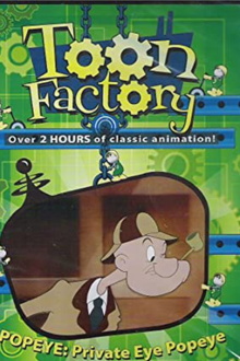 Toon Factory - Popeye: Private Eye Popeye Trailer