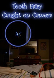 Tooth Fairy Caught on Camera! Trailer
