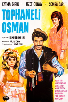 Tophaneli Osman Trailer