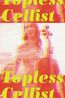 "Topless Cellist" Charlotte Moorman Trailer