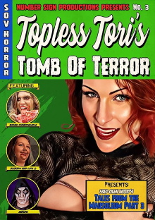 Topless Tori's Tomb of Terror Trailer