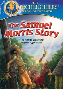 Torchlighters: The Samuel Morris Story Trailer