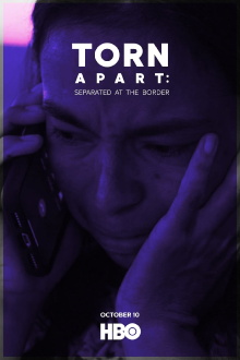 Torn Apart: Separated at the Border Trailer