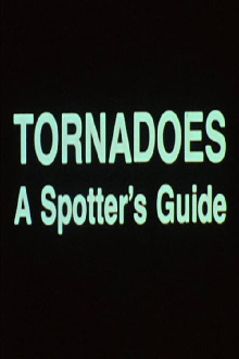 Tornadoes: A Spotter's Guide Trailer