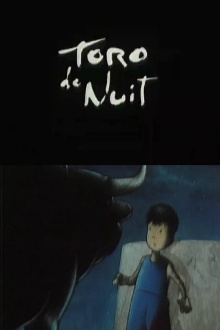 Toro de Nuit Trailer