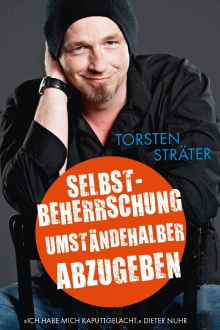 Torsten Sträter - Selbstbeherrschung umständehalber abzugeben Trailer