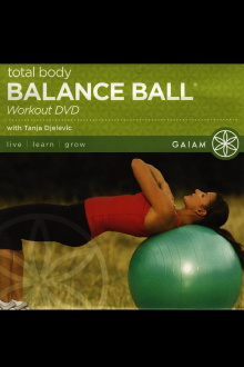 Total Body Balance Ball Workout DVD with Tanja Djelevic Trailer