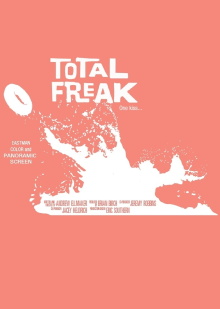 Total Freak Trailer
