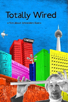 Totally Wired - A Film About Schneiders Buero Trailer