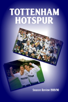 Tottenham Hotspur - Official Review Of The Season 1990-91 Trailer