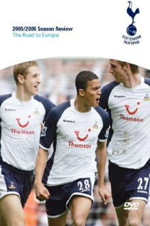 Tottenham Hotspur - Official Review Of The Season 2005-06 Trailer
