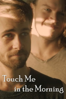 Touch Me in the Morning Trailer