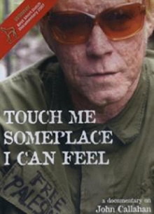 Touch Me Someplace I Can Feel Trailer