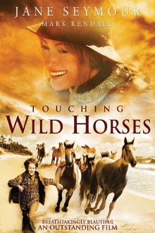 Touching Wild Horses Trailer