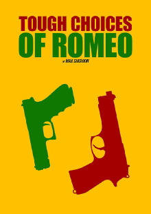Tough Choices of Romeo Trailer