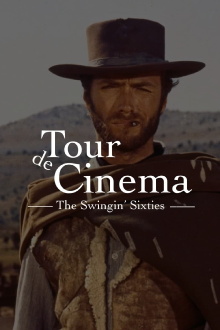 Tour de Cinema: The Swingin' Sixties Trailer