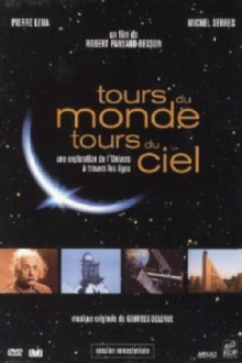 Tours du monde, tours du ciel 2009 Trailer