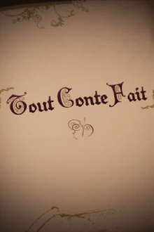 Tout conte fait Trailer