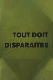 Tout doit disparaître Trailer