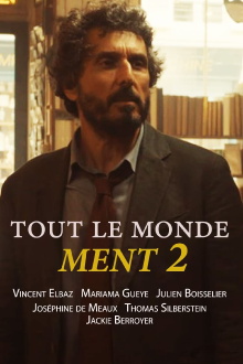 Tout le monde ment 2 Trailer