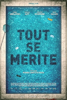 Tout se mérite Trailer