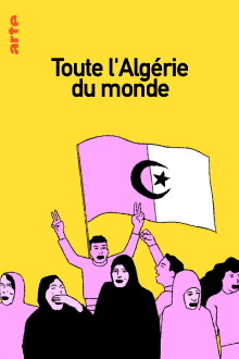 Toute l'Algérie du monde Trailer