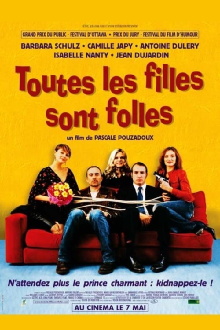 Toutes les filles sont folles Trailer