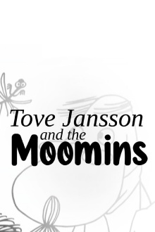 Tove Jansson and the Moomins Trailer