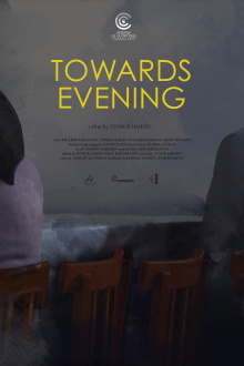 Towards Evening Trailer