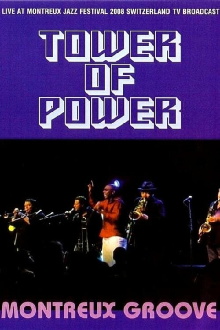 Tower of Power: Montreux Groove 2008 Trailer