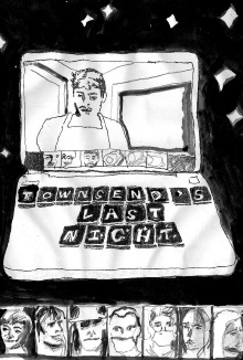 Townsend's Last Night Trailer