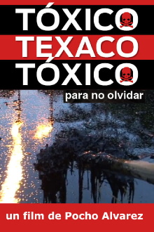Tóxico, Texaco, Tóxico Trailer