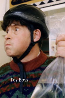 Toy Boys Trailer