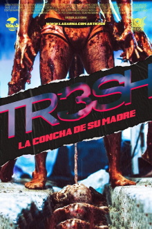 Tr3sh: La concha de su madre Trailer