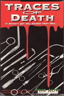 Traces of Death Trailer