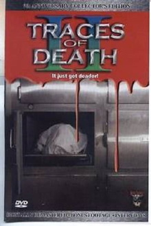 Traces of Death II Trailer