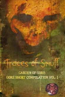 Traces of Snuff Mixtape Volume 1 Trailer