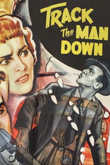 Track the Man Down Trailer