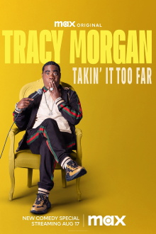 Tracy Morgan: Takin' It Too Far Trailer
